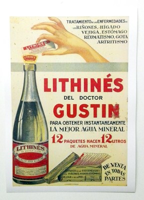 REPRODUCCION DE CARTEL LITHINES DEL DOCTOR GUSTIN PARA OBTENER LA MEJOR AGUA MINERAL. 28,5 X 40,5 cm.