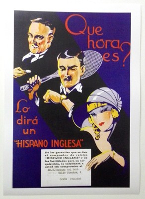 REPRODUCCION DE CARTEL QUE HORA ES?, LO DIRA UN HISPANO INGLESA. 27,5 X 41,5 cm.