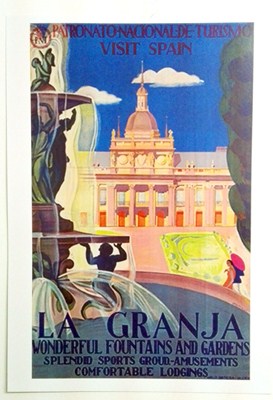 REPRODUCCION DE CARTEL VISIT SPAIN, LA GRANJA. WONDERFUL FOUNTAINS AND GARDENS.