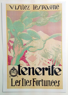 REPRODUCCION DE CARTEL VISITEZ L'ESPAGNE, TENERIFE LES ILES FORTUNEES, P.N.T.