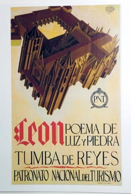 REPRODUCCION DE CARTEL LEON, POEMA DE LUZ Y PIEDRA, TUMBA DE REYES. PATRONATO NACIONAL DE TURISMO.