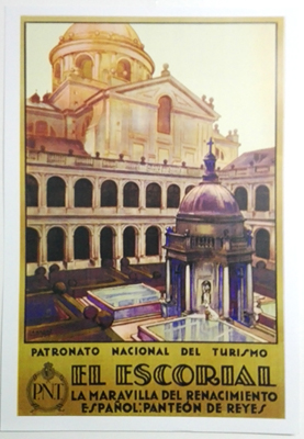REPRODUCCION DE CARTEL EL ESCORIAL LA MARAVILLA DEL RENACIMIENTO. P. N. DE TURISMO.