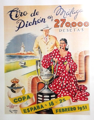REPRODUCCION CARTEL TIRO DE PICHON EN MALAGA, COPA DE ESPAÑA FEBRERO DE 1951.