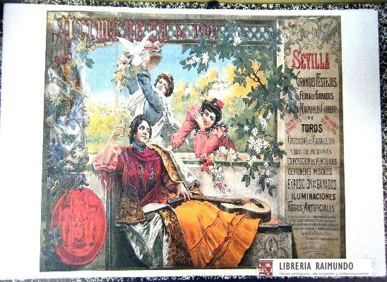REPRODUCCION CARTEL PRIMAVERA DE 1904. SEVILLA. GRANDES FESTEJOS.