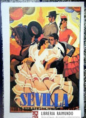 REPRODUCCION CARTEL SEVILLA, FERIA DE ABRIL Y FIESTAS PRIMAVERALES 1946.