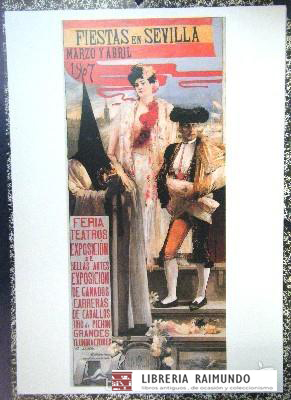 REPRODUCCION CARTEL FIESTAS EN SEVILLA. MARZO Y ABRIL 1907.
