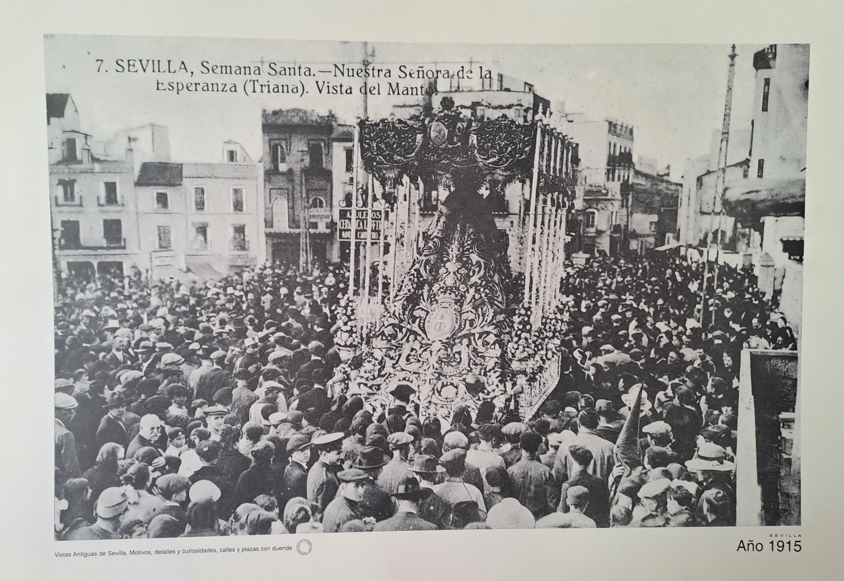 REPRODUCION LAMINA VISTAS ANTIGUAS DE SEVILLA SEMANA SANTA  NUESTRA SEÑORA DE LA ESPERANZA TRIANA VISTA DEL MANTO AÑO 1915