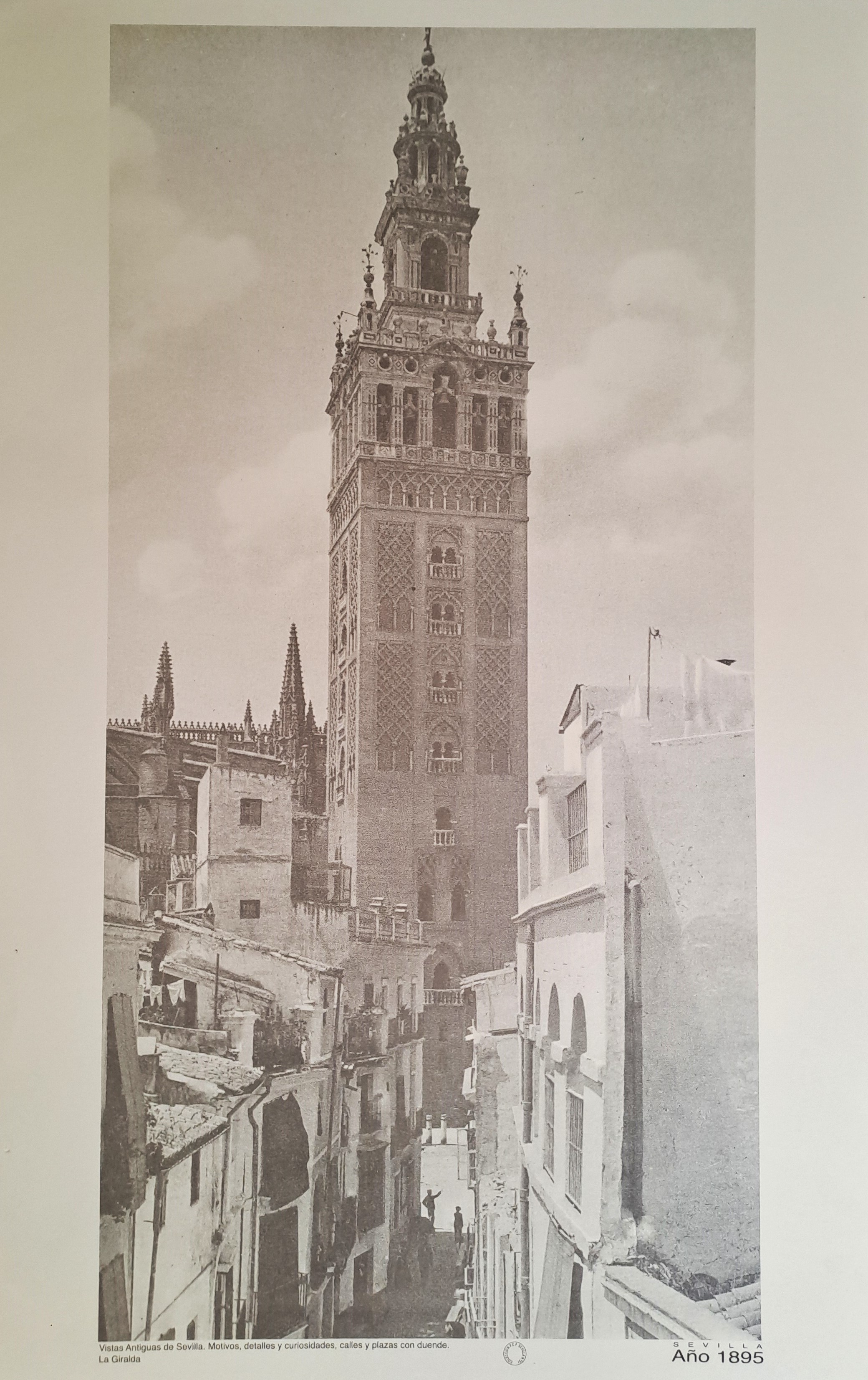 REPRODUCION LAMINA VISTAS ANTIGUAS DE SEVILLA LA GIRALDA AÑO 1895