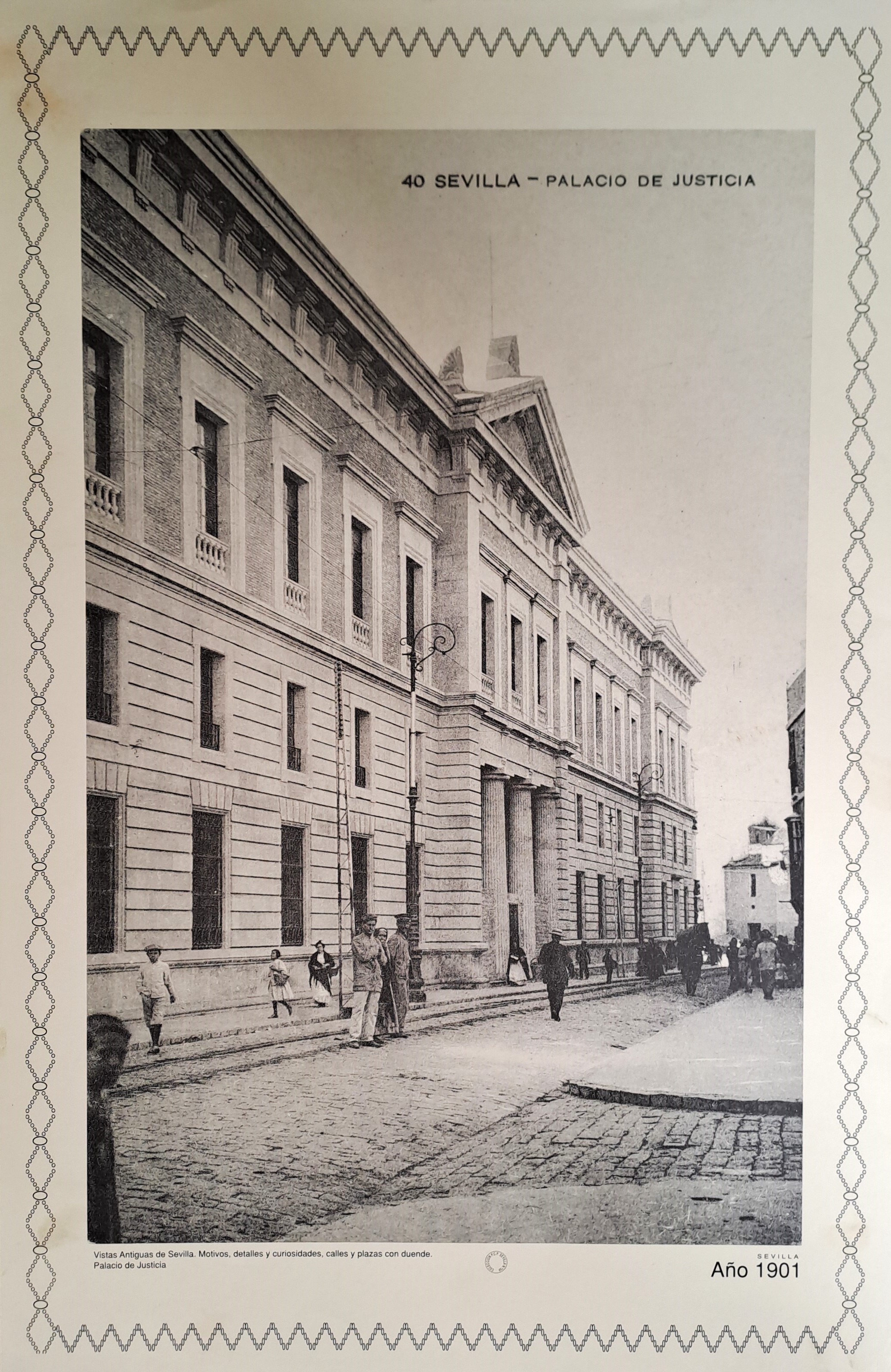 REPRODUCION LAMINA VISTAS ANTIGUAS DE SEVILLA PALACIO DE JUSTICIA AÑO 1901
