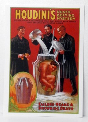 REPRODUCCION CARTEL HOUDINI'S DEATH-DEYING MYSTERY. FAILURE MEANS A DROWNING DEATH. 28,3 X 42,7 cm.