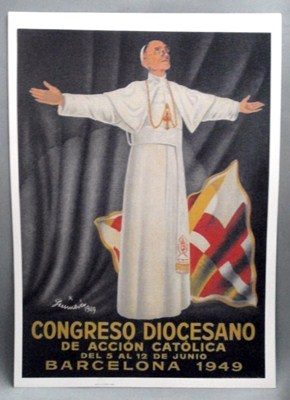 REPRODUCCION CARTEL CONGRESO DIOCESANO DE ACCION CATOLICA, JUNIO 1949, BARCELONA. 30X42cm.