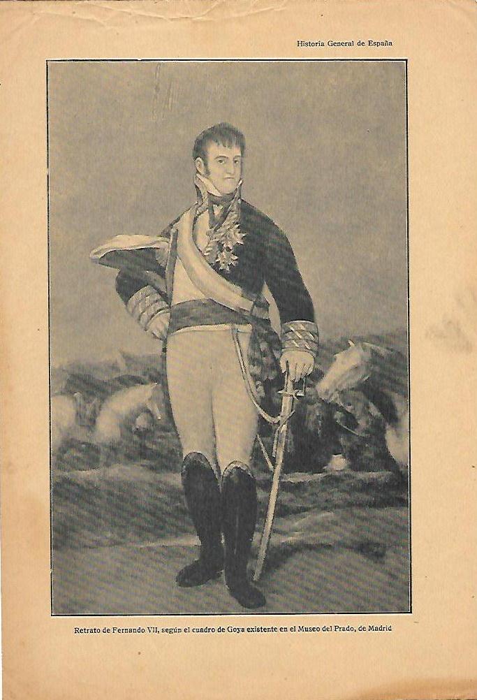LAMINA RETRATO EN B/N  DE FERNANDO VII, SEGÚN EL CUADRO DE GOYA EXISTENTE EN EL MUSEO DEL PRADO