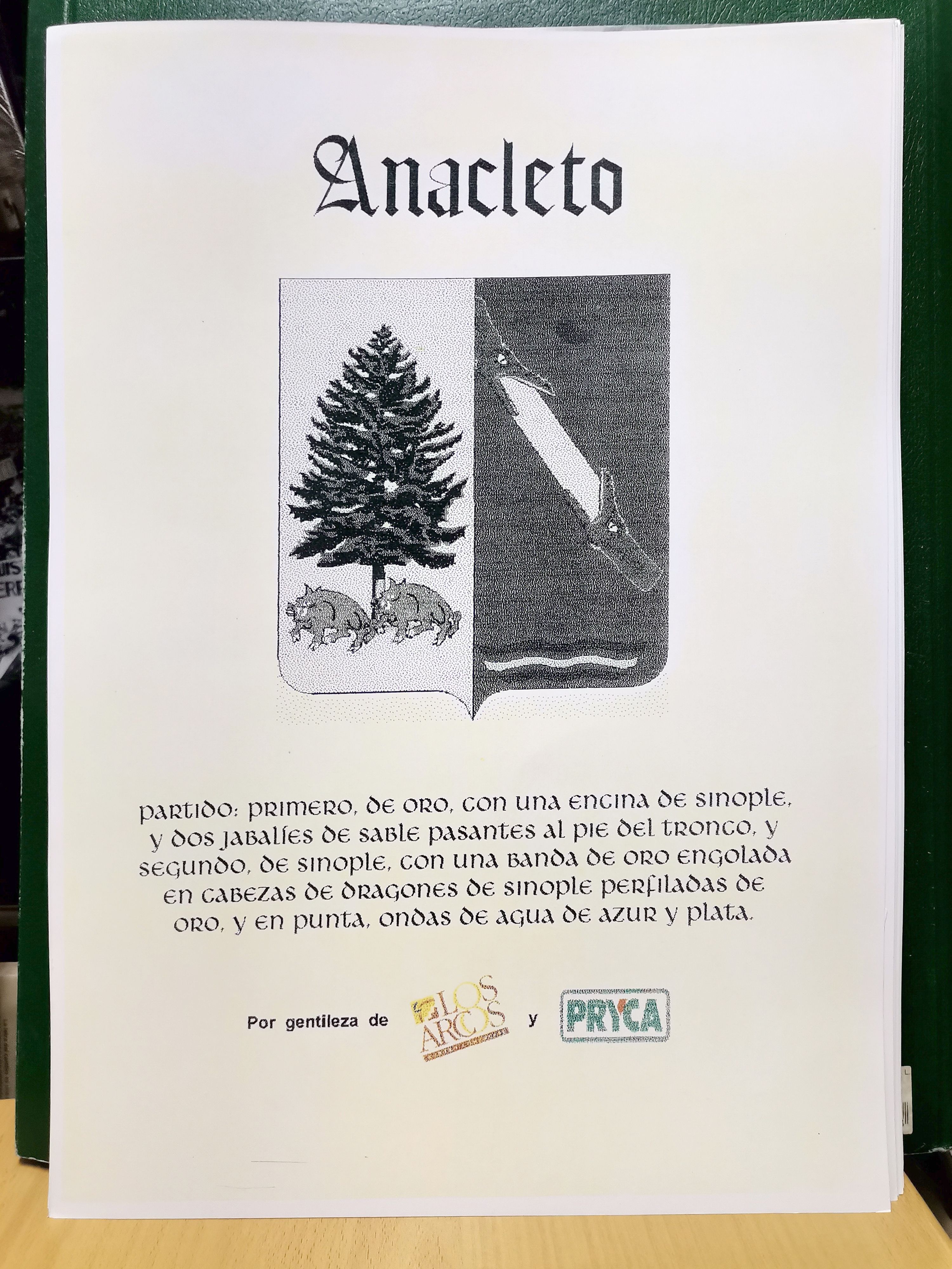 REPRODUCCION ESCUDO ANACLETO (POR GENTILEZA DE LOS ARCOS Y PRYCA)