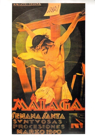 REPRODUCCION CARTEL MALAGA SEMANA SANTA SUNTUOSAS PROCESIONES MARZO 1940