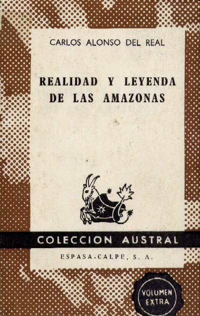 REALIDAD Y LEYENDA DE LAS AMAZONAS