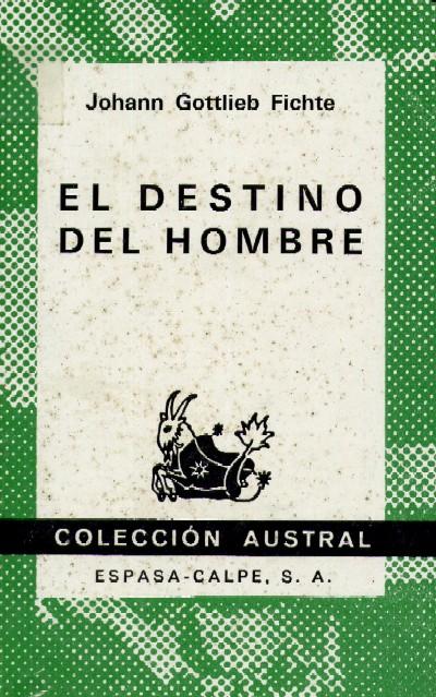 EL DESTINO DEL HOMBRE