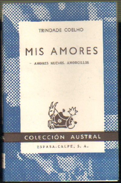 MIS AMORES. AMORES NUEVOS. AMORCILLOS