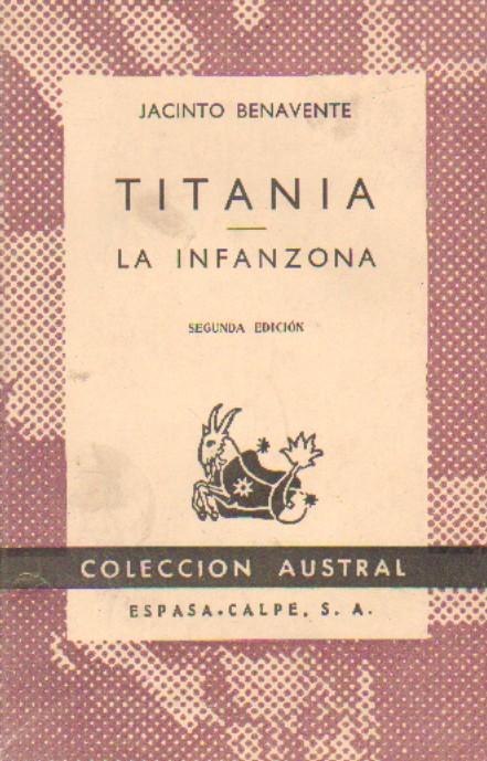 TITANIA. LA INFANZONA.
