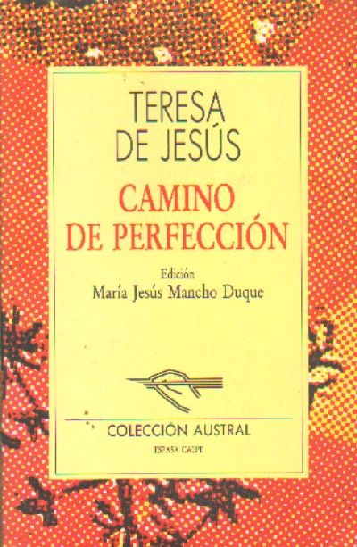 CAMINO DE PERFECCION