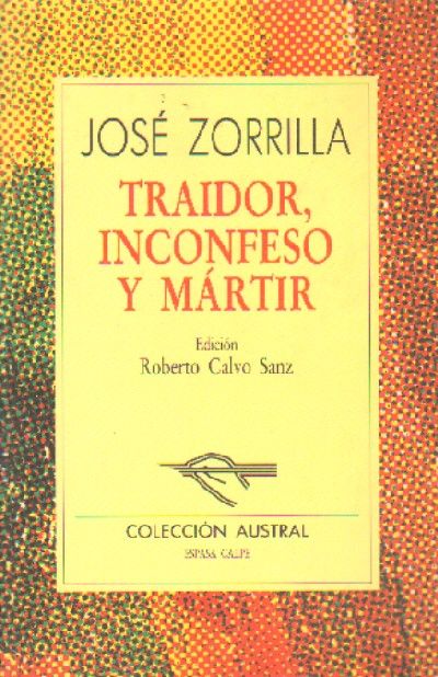 TRAIDOR, INCOFESO Y MARTIR