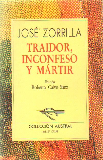 TRAIDOR, INCOFESO Y MARTIR