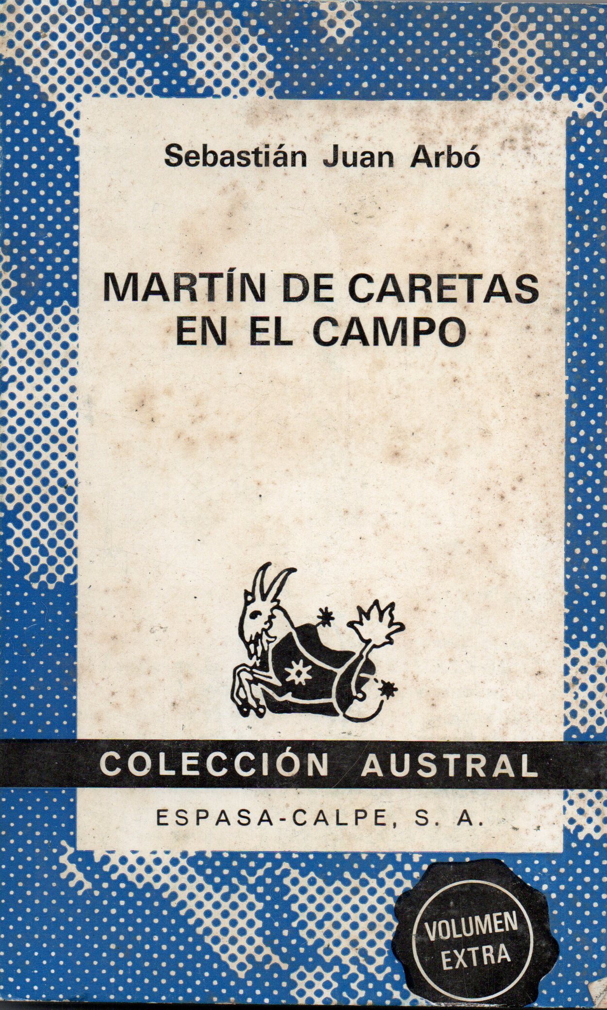 MARTIN DE CARETAS EN EL CAMPO