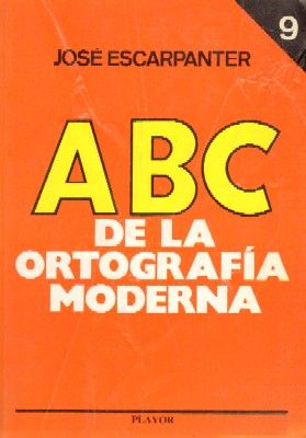 ABC DE LA ORTOGRAFIA MODERNA Nº 9