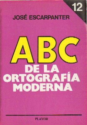 ABC DE LA ORTOGRAFIA MODERNA Nº 12