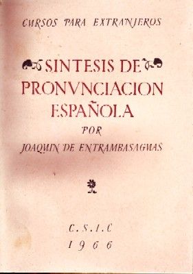 SINTESIS PRONUNCIACION ESPAÑOLA.