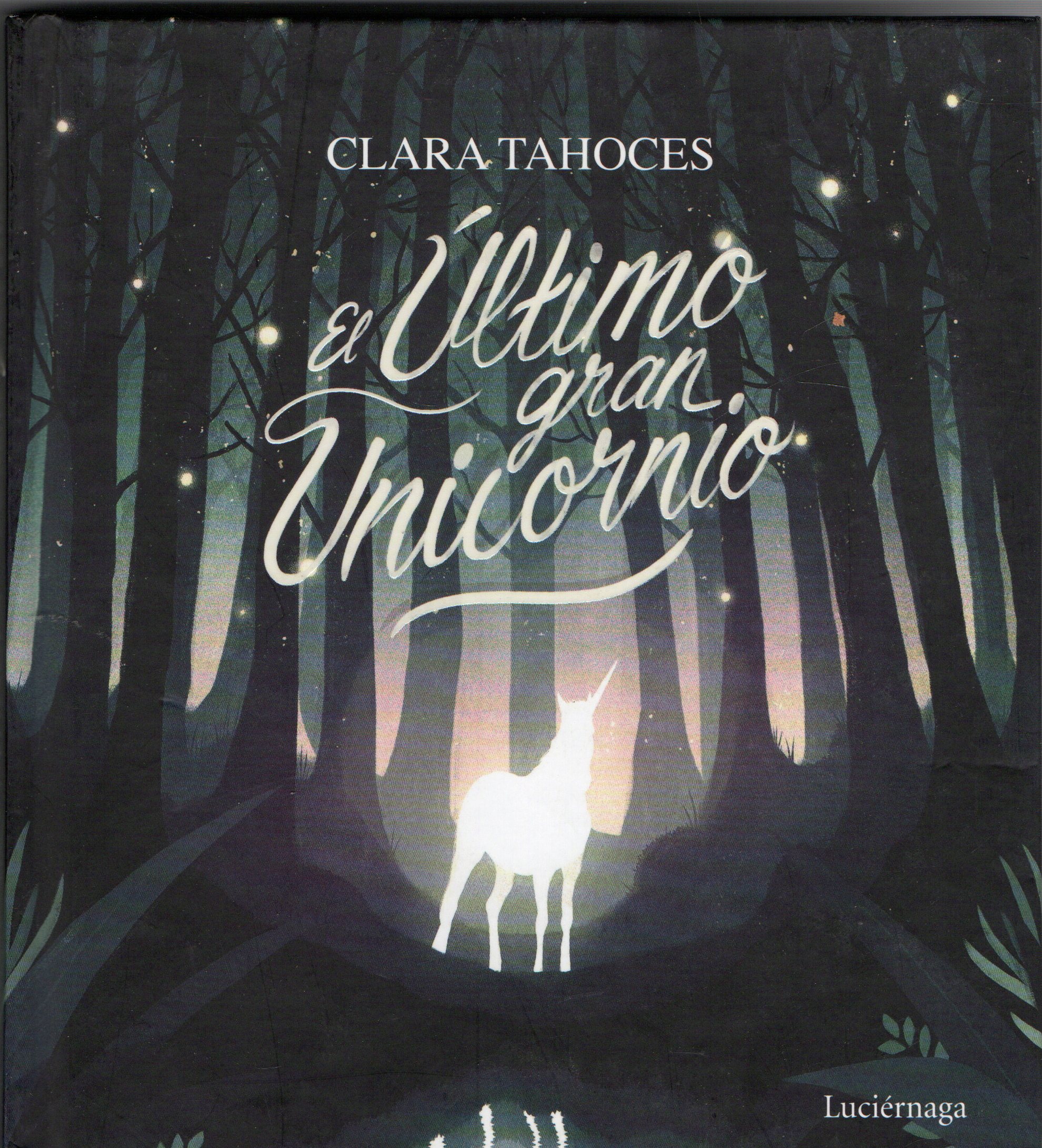 EL ÚLTIMO GRAN UNICORNIO