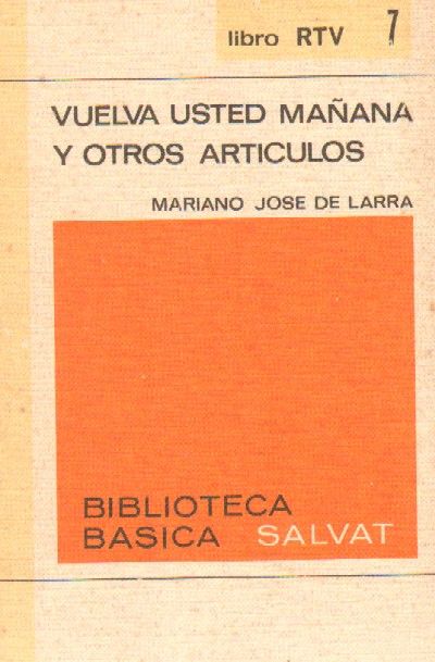 VUELVA USTED MAÑANA