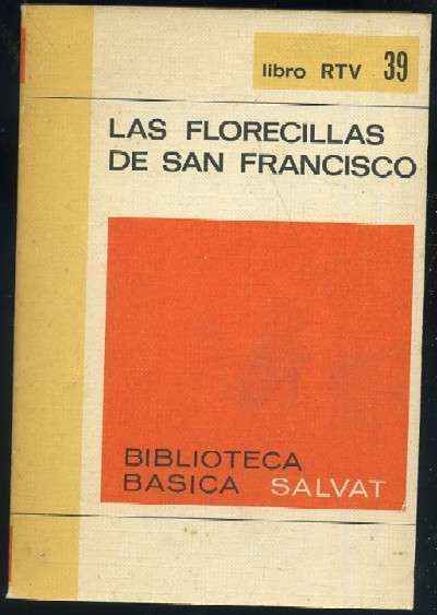 LAS FLORECILLAS DE SAN FRANCISCO