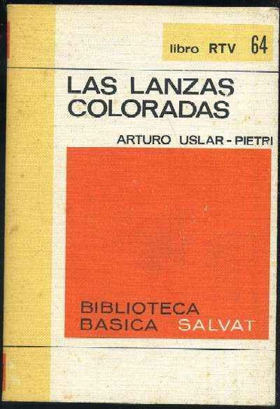 LAS LANZAS COLORADAS