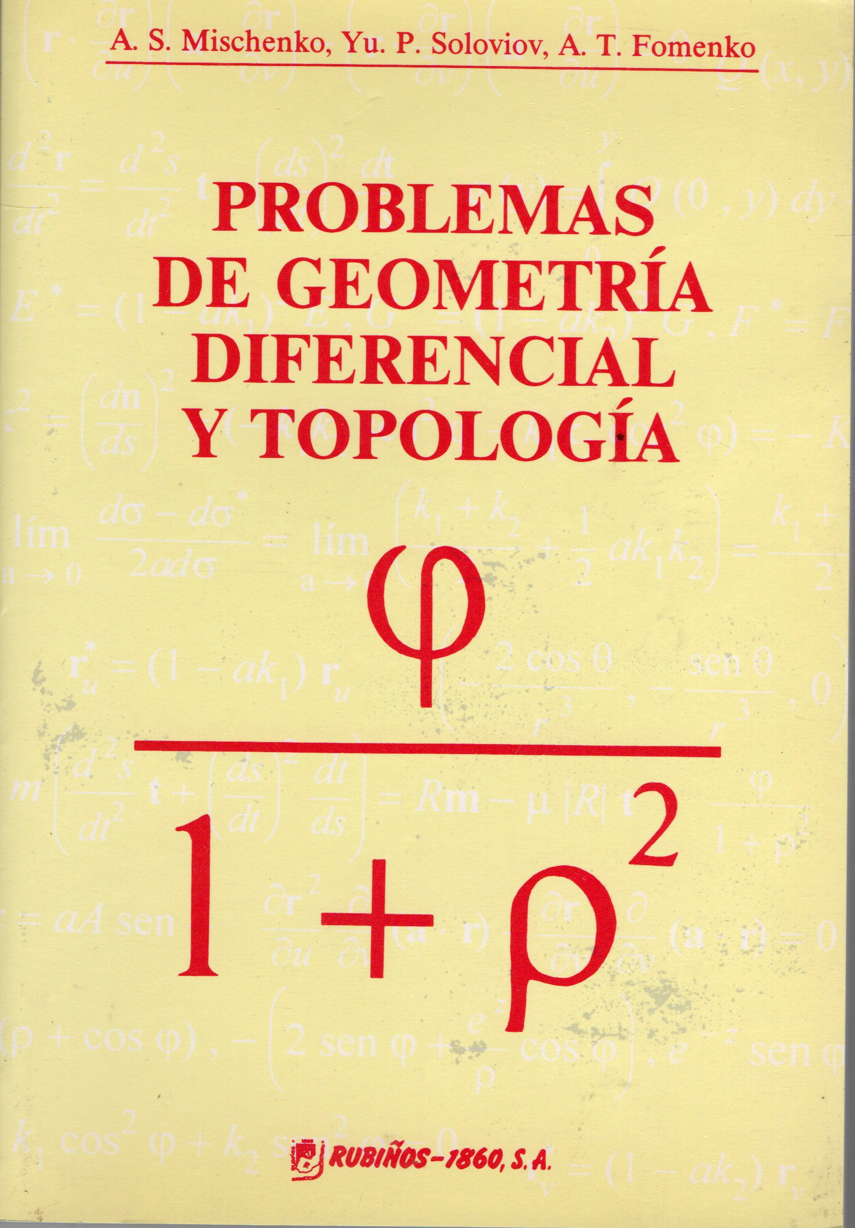 PROBLEMAS DE GEOMETRIA DIFERENCIAL Y TOPOLOGIA