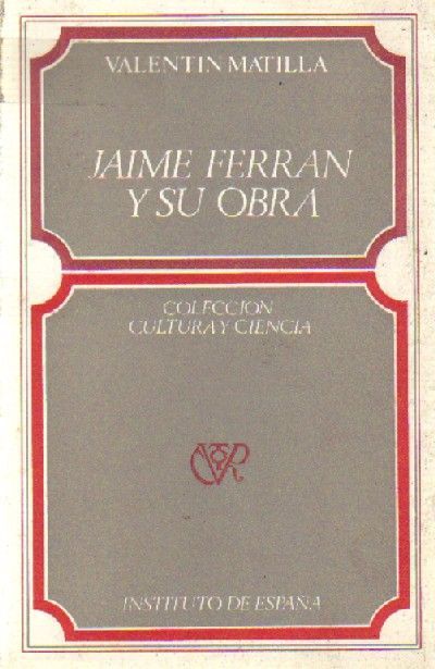 JAIME FERRAN Y SU OBRA