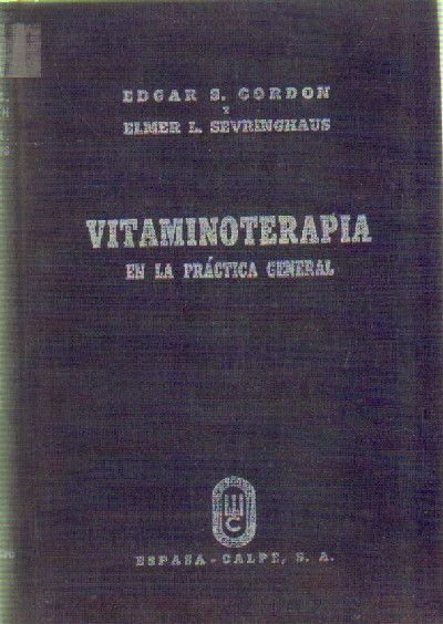 VITAMINOTERAPIA EN LA PRACTICA GENERAL