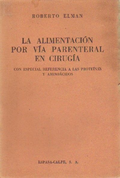 LA ALIMENTACION POR VIA PERENTERAL EN CIRUGIA