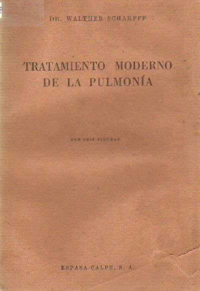 TRATAMIENTO MODERNO DE LA PULMONIA