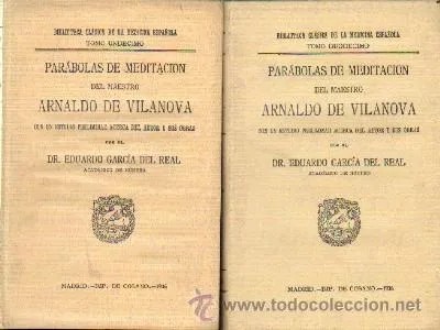 PARABOLAS DE MEDITACION DEL MAESTRO ARNALDO DE VILANOVA