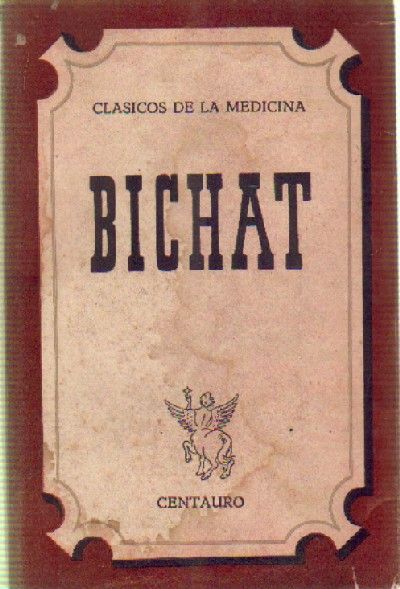 BICHAT CLASICOS DE LA MEDICINA