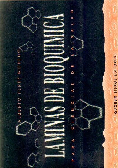 LAMINAS DE BIOQUIMICA PARA CIENCIAS DE LA SALUD
