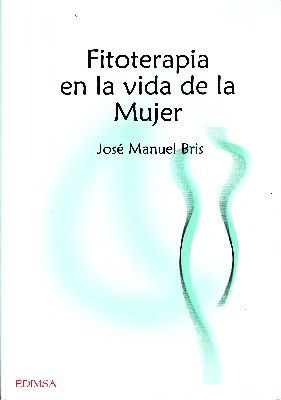 FITOTERAPIA EN LA VIDA DE LA MUJER.
