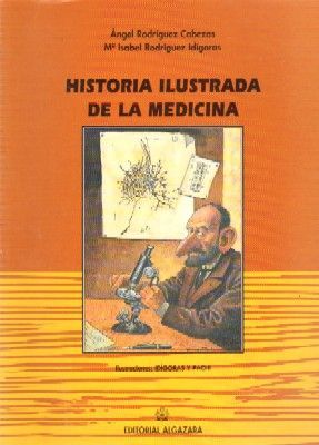 HISTORIA ILUSTRADA DE LA MEDICINA