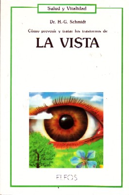COMO PREVENIR Y TRATAR LOS TRASTORNOS DE LA VISTA