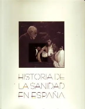 HISTORIA DE LA SANIDAD EN ESPAÑA