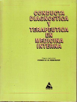 CONDUCTA DIAGNOSTICA Y TERAPEUTICA EN MEDICINA INTERNA