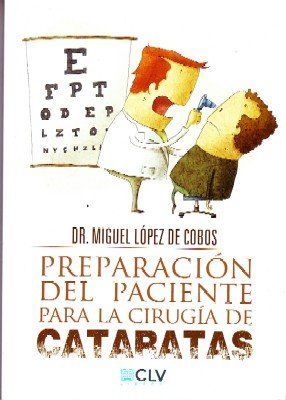 PREPARACION DEL PACIENTE PARA LA CIRUGIA DE CATARATAS.