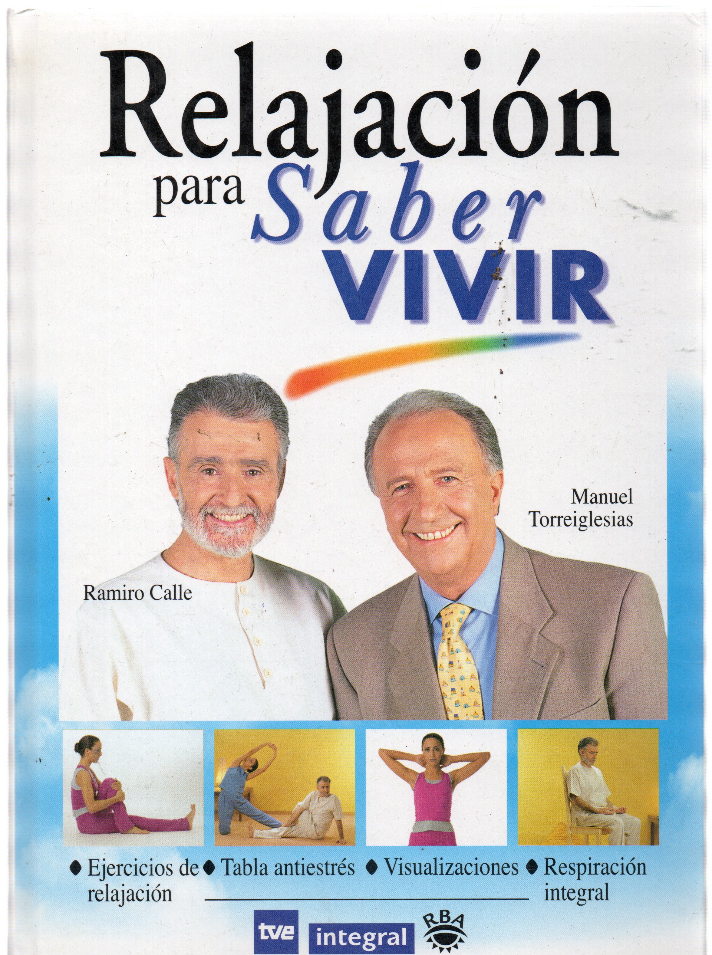 RELAJACION PARA SABER VIVIR