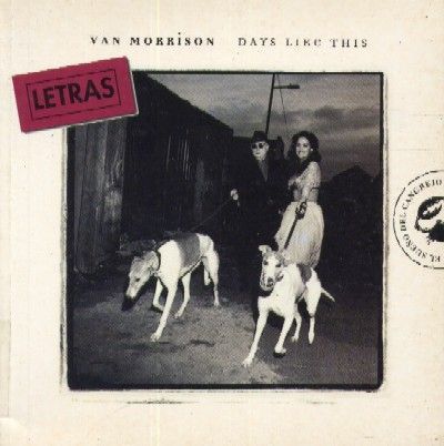 VAN MORRISON. Days like this