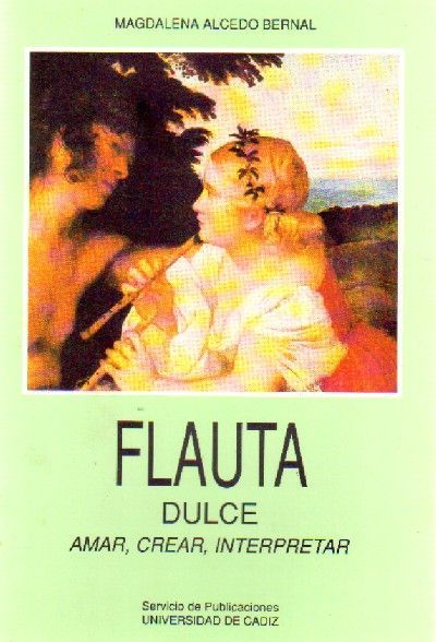 FLAUTA DULCE AMAR, CREAR, INTERPRETAR